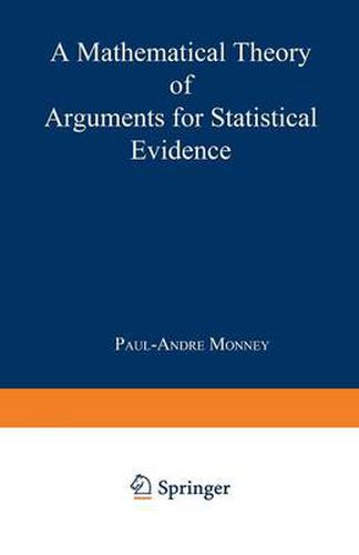 Cover image for A Mathematical Theory of Arguments for Statistical Evidence