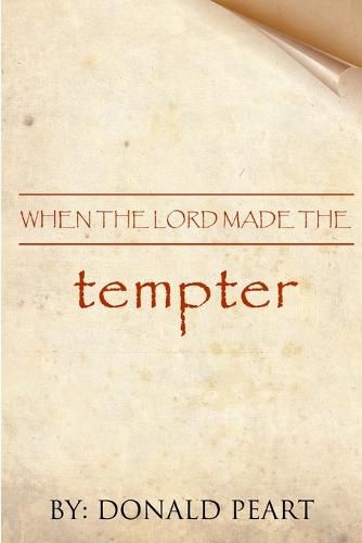 Cover image for When the Lord Made the Tempter