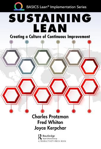 Cover image for Sustaining Lean: Creating a Culture of Continuous Improvement