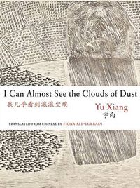 Cover image for I Can Almost See the Clouds of Dust