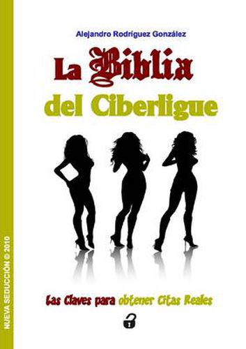 Cover image for Nueva Seduccion: La Biblia Del Ciberligue