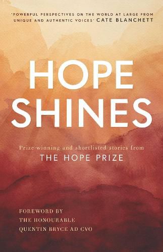 Cover image for Hope Shines: Prize-winning and shortlisted stories from the Hope Prize