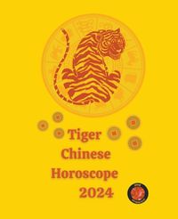 Cover image for Tiger Chinese Horoscope 2024