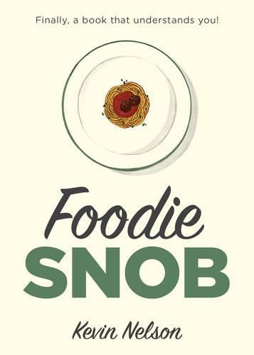 Cover image for Foodie Snob