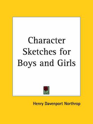 Cover image for Character Sketches for Boys and Girls (1899)