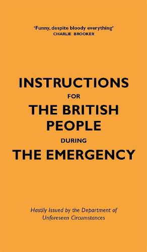 Cover image for Instructions for the British People During The Emergency