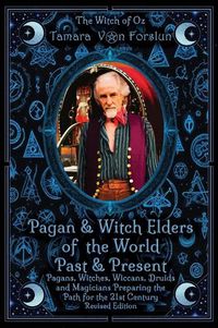 Cover image for Pagan & Witch Elders of the World Past & Present