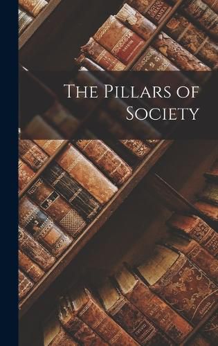 Cover image for The Pillars of Society