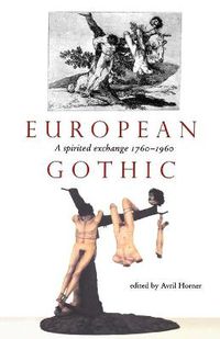 Cover image for European Gothic: A Spirited Exchange