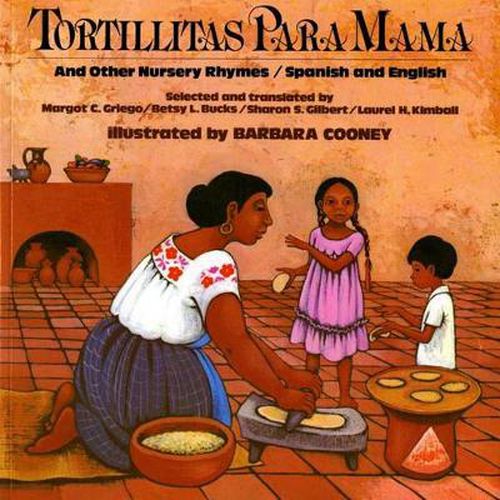 Cover image for Tortillitas Para Mama and Other Nursery Rhymes