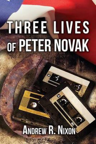 Cover image for Three Lives of Peter Novak