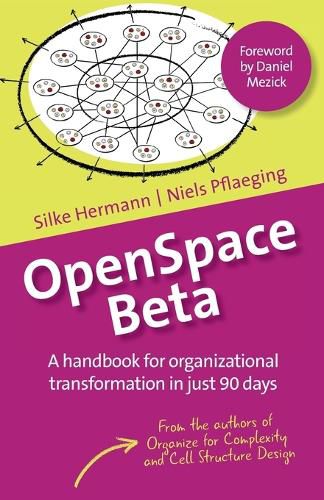 Cover image for OpenSpace Beta: A handbook for organizational transformation in just 90 days