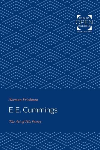 E. E. Cummings: The Art of His Poetry
