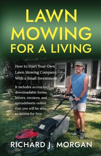 Cover image for Lawn Mowing for a Living