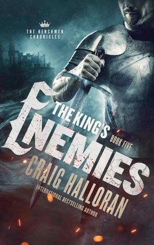 Cover image for The King's Enemies: The Henchmen Chronicles - Book 5