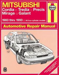 Cover image for Mitsubishi Cordia, Tredia, Galant, Precis & Mirage (83 - 93)