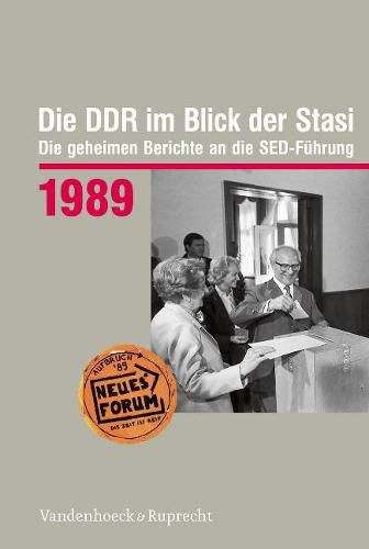 Cover image for Die DDR im Blick der Stasi.: Die geheimen Berichte an die SED-Fuhrung