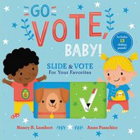 Cover image for Go Vote, Baby!