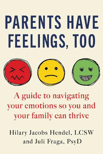 Cover image for Parents Have Feelings, Too