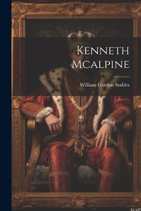 Cover image for Kenneth Mcalpine