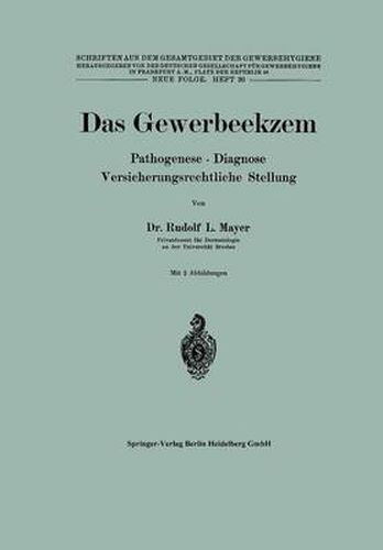 Das Gewerbeekzem: Pathogenese - Diagnose Versicherungsrechtliche Stellung