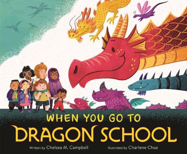 Cover image for When You Go to Dragon School