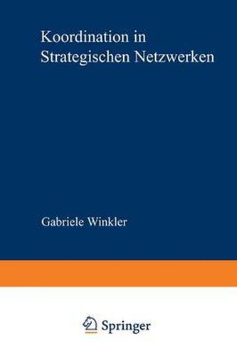 Cover image for Koordination in Strategischen Netzwerken