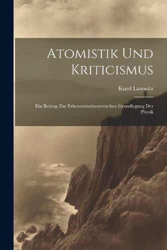 Cover image for Atomistik Und Kriticismus