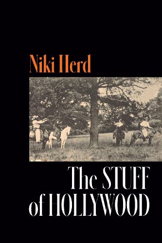 Cover image for The Stuff of Hollywood