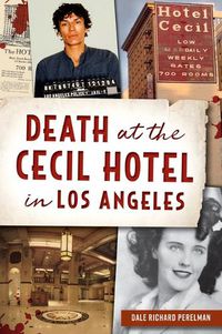 Cover image for Death at the Cecil Hotel in Los Angeles