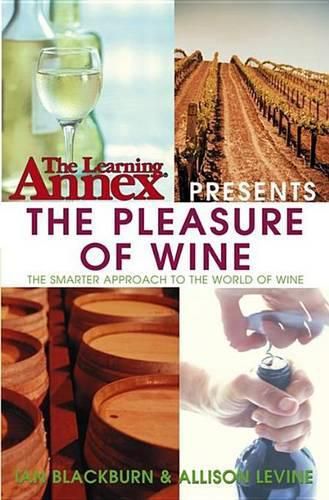 Cover image for The Learning Annex Presents the Pleasure of Wine