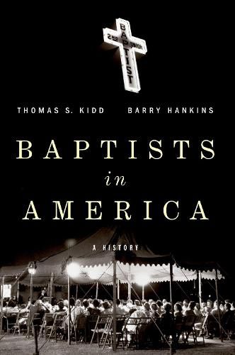 Cover image for Baptists in America: A History