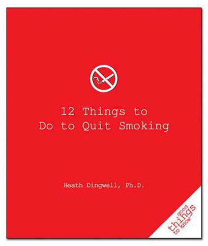 Cover image for 12 Things to Do to Quit Smoking