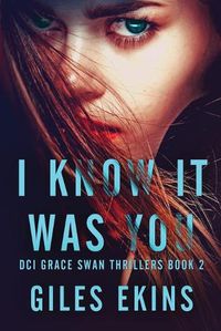 Cover image for I Know It Was You