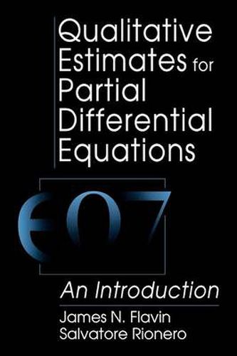 Cover image for Qualitative Estimates For Partial Differential Equations: An Introduction