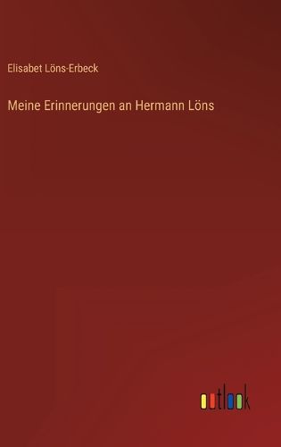 Cover image for Meine Erinnerungen an Hermann Loens