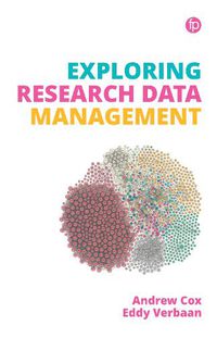 Cover image for Exploring Research Data Management