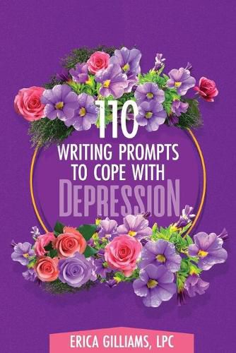 Cover image for 110 Writing Prompts to Cope with Depression