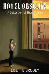 Cover image for Hotel Obscure: A Collection of Short Stories