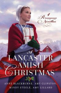Cover image for A Lancaster Amish Christmas