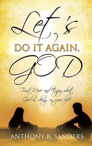 Cover image for Let's Do It Again, God