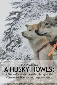Cover image for The Husky Howls