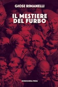 Cover image for Il mestiere del furbo: Panorama della narrativa italiana contemporanea
