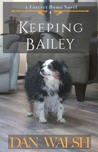 Cover image for Keeping Bailey