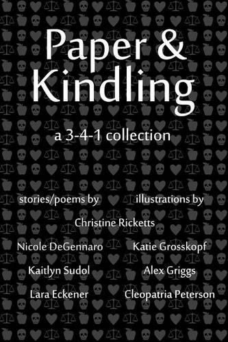 Cover image for Paper & Kindling: A 3-4-1 Collection