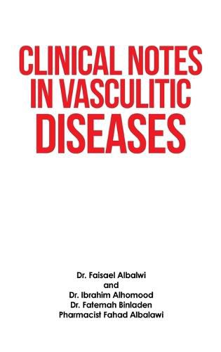 Cover image for Clinical Notes in Vasculitic Diseases