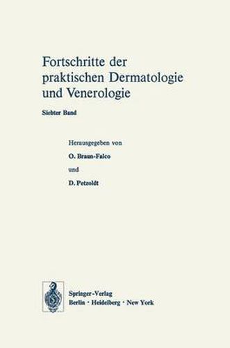 Cover image for Vortrage des VII. Fortbildungskurses der Dermatologischen Klinik und Poliklinik der Universitat Munchen in Verbindung mit dem Verband der Niedergelassenen Dermatologen Deutschlands E.V. vom 22. bis 27. Juli 1973