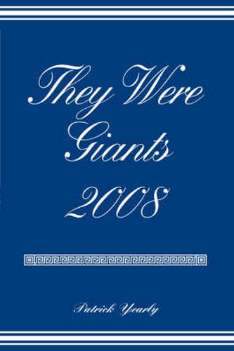 Cover image for They Were Giants 2008