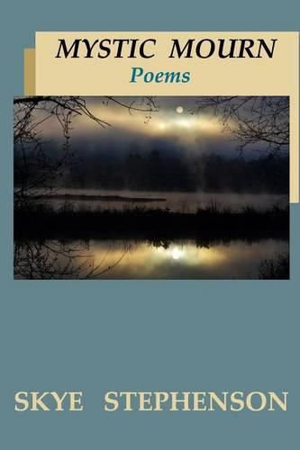 Cover image for Mystic Mourn: Poems