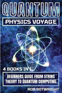 Cover image for Quantum Physics Voyage
